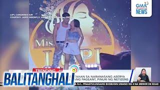 Pagtugon ng magkasintahan sa naranasang aberya sa talent portion... | Balitanghali