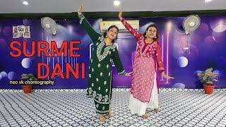 SURMEDANI DANCE COVER / NEO VK CHOREOGRAPHY / AMMY VIRK