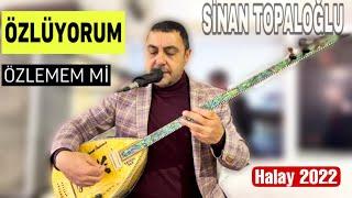 Özlüyorum Özlememmi Halay 2022 || Sinan Topaloğlu