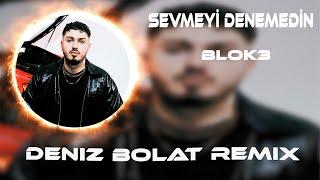 BLOK3 - Sevmeyi Denemedin ( Deniz Bolat Remix ) Hayaline Aşık Oldum Ben Sana Değil