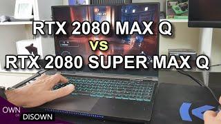 How Much Faster ? RTX 2080 SUPER MAX Q vs RTX 2080 MAX Q