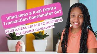 What does a Real Estate Transaction Coordinator do? Online Transaction Coordinator Training