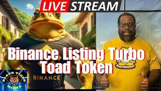 Turbo Toad will be Listed on Binance || Black Tiger Miner