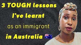 Life as an immigrant| Life in Australia