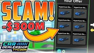 This SCAM Could Make You LOSE ALL Your CARS in Car Dealership Tycoon! (MUST WATCH!)