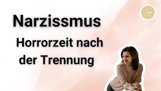 Narzissmus - Horrorzeit nach der Trennung