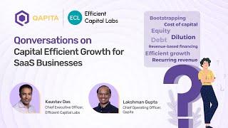 Qonversations on Capital Efficient Growth for SaaS Businesses Linkedin Live