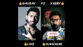 Gaurav vs Vabby Shayari StatusBoys Attitude Status || Bad Boy  Attitude Status #shorts