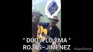 VALLE'I - "DUO A LO YMA " -PABLO ROJAS Y DANIEL JIMENEZ