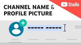 Update Your YouTube Channel Name & Profile Picture (Without Changing Your Google Account Info)