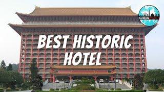 Secrets of the Grand Hotel | Taiwan's Best Destinations