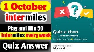 1 october Intermiles App Quiz Answers | today Intermiles Quiz answers | intermiles