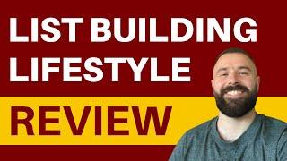 List Building Lifestyle Review - Igor Kheifets SCAM or LEGIT? (Truth Revealed)