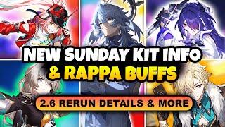 NEW UPDATE!! More Sunday Kit Details | Rappa Buffs & Updated 2.6 Rerun Banners | Honkai Star Rail