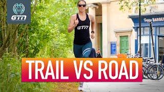 Trail Vs Road Running | What Are The Benefits To Your Run?