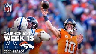 Indianapolis Colts vs. Denver Broncos | 2024 Week 15 Game Highlights