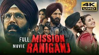 Mission Raniganj (2023) Hindi Full Movie || Starring Akshay Kumar || mission raniganj full movie