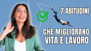 CRESCITA PERSONALE: 7 ABITUDINI DI SUCCESSO che MIGLIORANO VITA e LAVORO