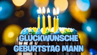 Glückwünsche zum Geburtstag Mann - Alles Gute zum versenden kostenlos Whatsapp Männer