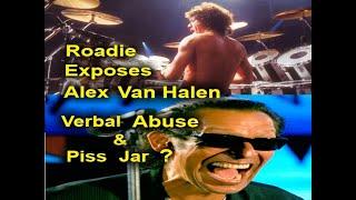 Alex Van Halen’s Dark Side Exposed: Drum Tech Reveals All