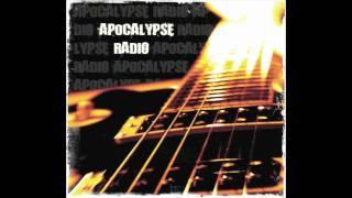 Apocalypse Radio- "Hot As A Pistol" song preview