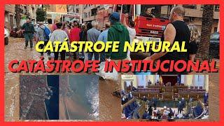 CATÁSTROFE NATURAL Y CATÁSTROFE INSTITUCIONAL