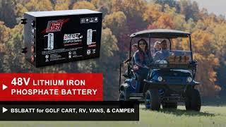 The Best Energy Companion For Golf Cart: BSLBATT 51.2V 104Ah Lithium  Battery