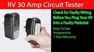 RV 30 Amp Circuit Tester - This is CHEAP Insurance