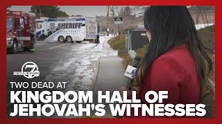 2 dead at Jehovah's Witnesses Kingdom Hall