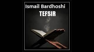 Tefsiri i Sures Abese dhe morali i mbartesit te Kuranit (2) | Hoxhe Ismail Bardhoshi