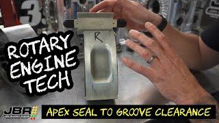 Rotary Engine Tech - Apex seal to groove clearance