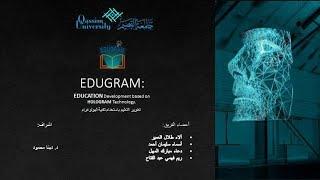 EduGram: Education development based on Hologram technology