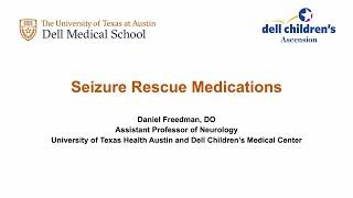 Seizure Rescue Medications