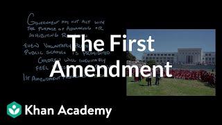 The First Amendment | The National Constitution Center | US government and civics | Khan Academy