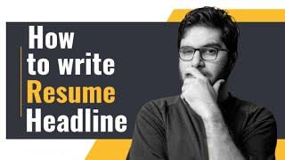 30 Resume Headlines for Naukri Profile | Profile Headline in Naukri for freshers | Progressive Jobs