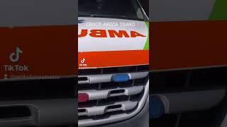 Servizio Ambulanza Croce Amica Teano  #ambulance #ambulanza #ambulancia #rettungsdienst #teano