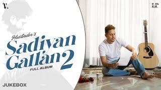 Sadiyan Gallan 2 (Full Album) Hustinder | Black Virus | Vintage Records | Punjabi Songs