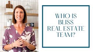 Who is Bliss Real Estate Team?