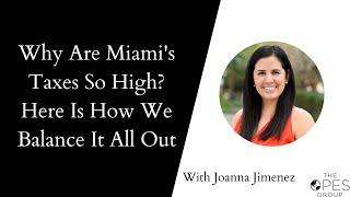 Property Taxes In Miami Are High But People Are Still Saving Money!