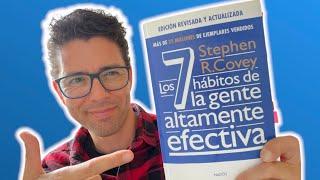  LOS 7 HÁBITOS DE LA GENTE ALTAMENTE EFECTIVA - Stephen R. Covey. ️