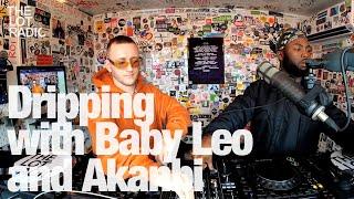 Dripping with Baby Leo and Akanbi @TheLotRadio 04-08-2023