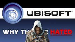 Ubisoft - Why They're Hated