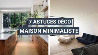 Une maison minimaliste : 7 astuces à adopter