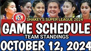 SHAKEY'S SUPER LEAGUE GAME SCHEDULE AND TEAM STANDINGS AS OF OCTOBER 11, 2024! #gameschedule