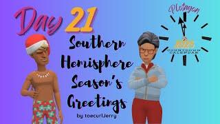 Day 21: Southern Hemisphere Season's Greetings by toecurlJerry | Countdown Calendar | Plotagon