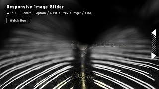 Responsive Image Slider With Full Control. Watch How to Create it from Scratch
