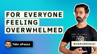 Watch This to Regain Focus and Balance in Life | Varun Duggi | Take a Pause