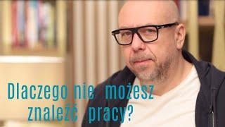 Dlaczego nie mogę znaleźć pracy?