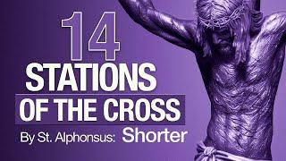 Stations of the Cross by Saint Alphonsus | Catholic Prayer