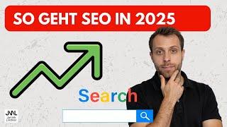 So geht SEO in 2025 [Trends & Taktiken]